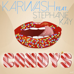 Candy's Feat. Stephanie Kay