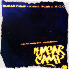 scads w/ smear camp feat. evil ebenezer