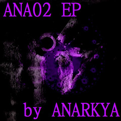 PaKontan By ANARKYA [ANA02 EP] Demo Low quality