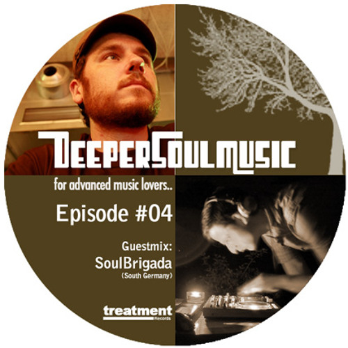 SoulBrigada mix for Kenny Douglas' DeeperSoulMusic-Podcast #04