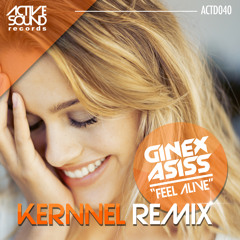 G A - Feel Alive (KERNNEL REMIX) #ACTD040 [PREVIEW] ::NOW AVAILABLE::