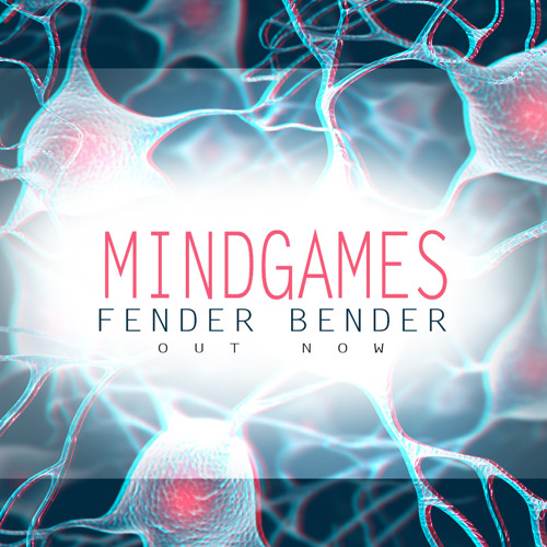 Fender Bender - Mind Games