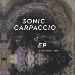 ILL_K - Psalmus / Sonic Carpaccio EP (Moniker Eggplant)