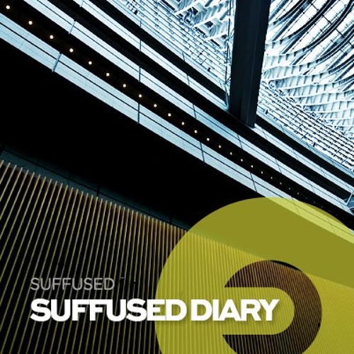Graziano Raffa @ Suffused Diary on Frisky Radio 15-03-2014