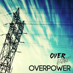 Overdone - OverPower EP