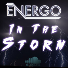 ENERGO - IN THE STORM