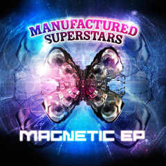 Manufactured Superstars featuring Jarvis Church - Stay