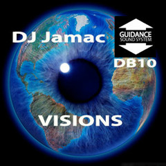 Visions - DB10 (Guidance Sound System Mix)-Mixtape (Free Download)