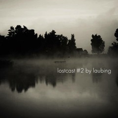 Lostcast #2 | Lapis Lazuli