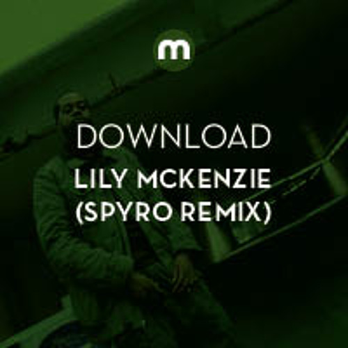 Download: Lily McKenzie 'Support Machine' (Spyro remix)