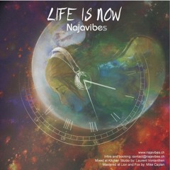 Life Is Now
