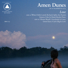 Amen Dunes - Lilac In Hand