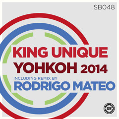 SB048 | King Unique 'Yohkoh' (King Unique '7 Years On' Remix)