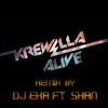 Alive - Krewella ( Progressive Electro Remix ) By Dj Eka Feat. Shan