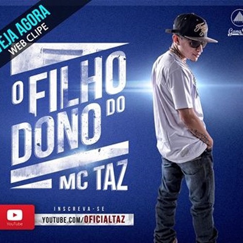 MC TAZ  O Filho Do Dono