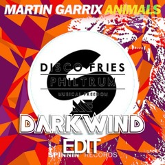 Philtrum Animals (Darkwind Edit) - Martin Garrix, Disco Fries, Will Sparks, VINAI