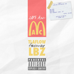 MAC - TLA FLOW X LBZ (Prod. Koy)