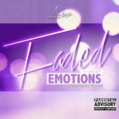 BuRRRR - Faded Emotions (Dirty) Produced by Kick Lee