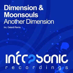OUT NOW! Dimension & Moonsouls - Another Dimension (Original Mix) [Infrasonic] #ASOT655