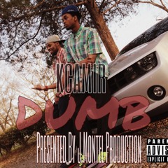 Dumb (Prod. By J.Montel)