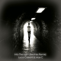 Into The Light (Beat-les Remix) - Luca Casani & Max C