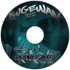 Rugewan Ft Nathalia S.b Buscando Una Salida   (((ES EL MOMENTO)))