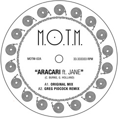 M.O.T.M. - Aracari (Greg Pidcock Remix) Preview