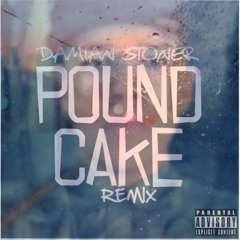 Damian Stoner - Pound Cake (Drake Remix)