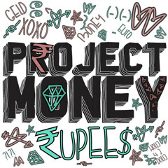 Rupee$ by Project Money
