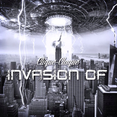 Invasion Of by Clique-Claque