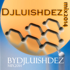 Djluishdezmix2014