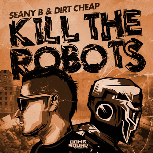Kill The Robots (Seany B [Original Mix] acapella)