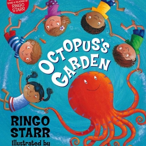 Ringo Starr - Octopus Garden (2014)