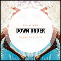 Chuck Norris Dub - Down Under (Thomas Jack Edit)
