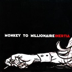 Monkey To Millionaire - Senja Membunuh