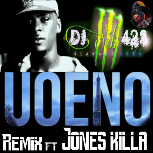 Dj Séb423 Remix U.O.E.N.O FT JONES KILLA. & collectifs street guerrier.. delire freestyle