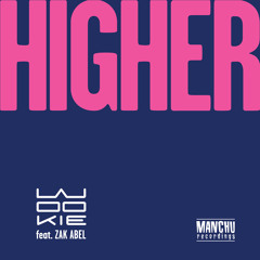 Wookie ft Zak Abel "Higher (Jaded Remix - Club Edit)"
