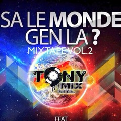 MIXTAPE SA LE MONDE GEN LA VOL2 by Tonymix 2014