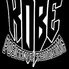 KOBE   Positive Thinking - new version