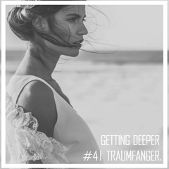 Getting Deeper Podcast #