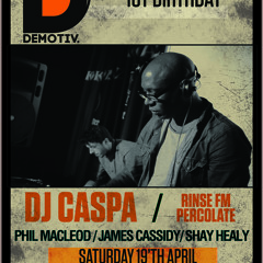 DJ CASPA PODCAST MIX FOR DEMOTIV 20.3.14