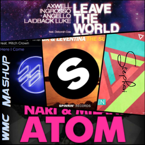 Leave The Sup, The Sun And The Atom Behind (Stephavi Mashup)