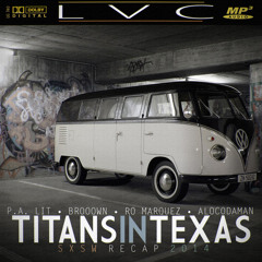 TitansInTexas | Lit x Brown x Ro Marquez x Alocodaman (prod. @CamCapollo)