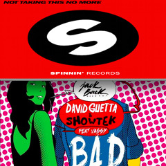 David Guetta & Showtek vs Ivan Gough & NERVO - Not Taking This Bad No More (UnderCover Remix)