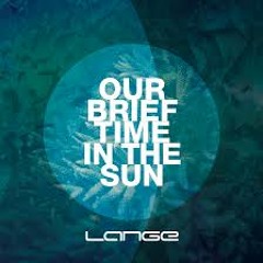 Our Brief Time In The Sun (radio Edit)