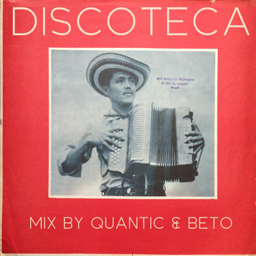 Discoteca at the 303: Quantic & Beto