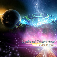 Radical Distortion - Back In Time