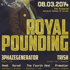 3phazegenerator @ Royal Pounding II, Pub Drukarnia 08.03.2014, Wrocław