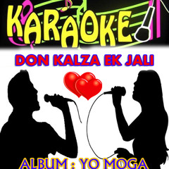 Karaoke - Don Kalza Ek Jali