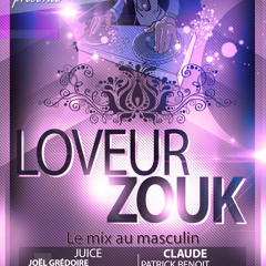 Loveur Zouk 2 [Le Mix Au Masculin]